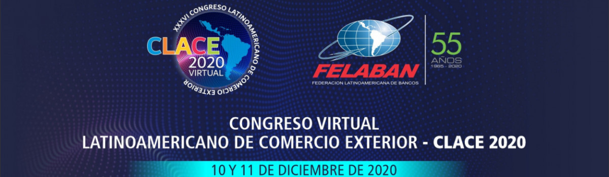 XXXVI Congreso Latinoamericano de Comercio Exterior XXXVI Congreso Latinoamericano de Comercio Exterior